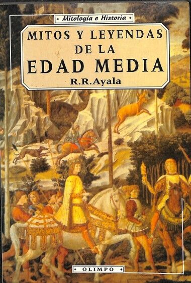Mitos y Leyendas de la Edad Media