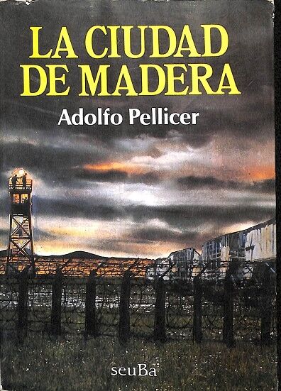 La Ciudad de Madera