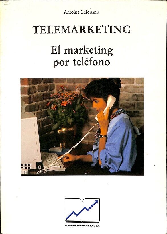 Telemarketing el Marketing por Teléfono