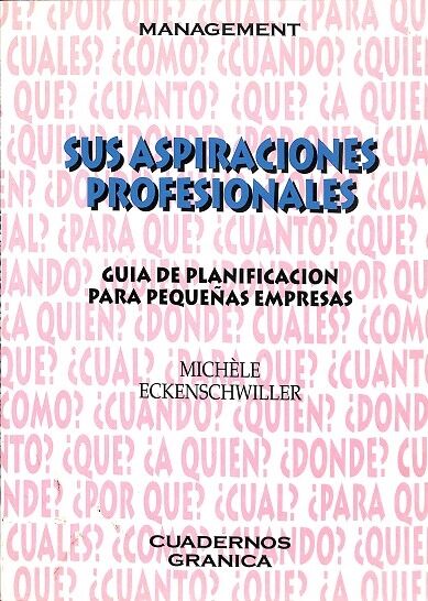 Sus Aspiraciones Profesionales