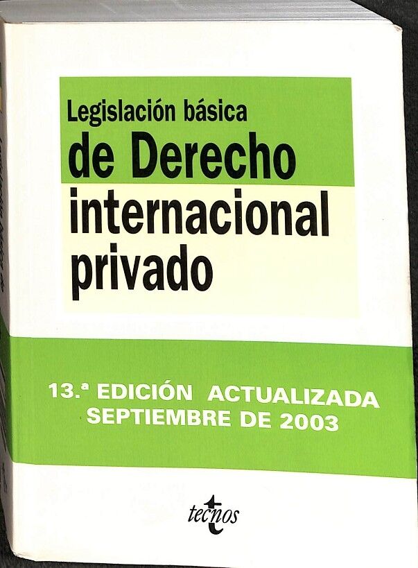 Legislacion Basica de Derecho Internacional Privado