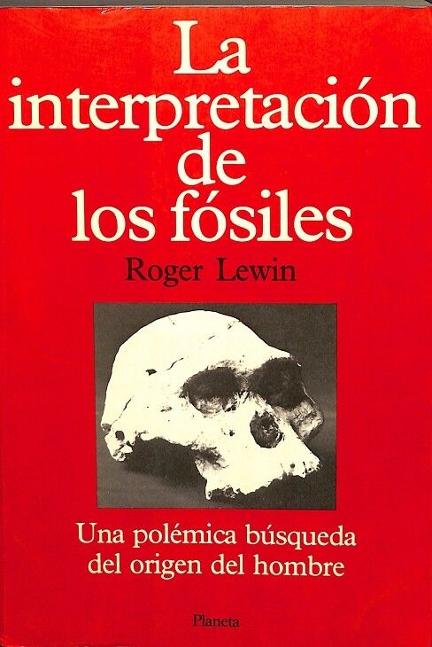 La Interpretación de los Fósiles