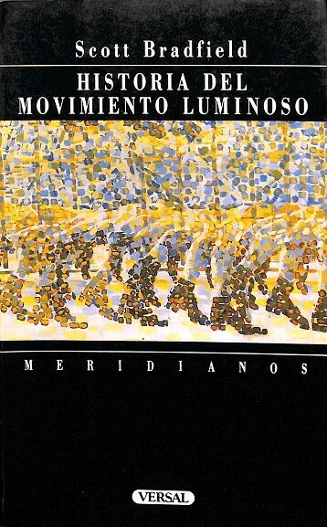 Historia del Movimiento Luminoso
