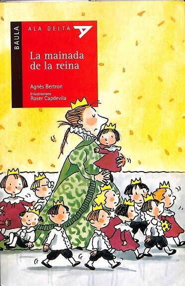 La Mainada de la Reina