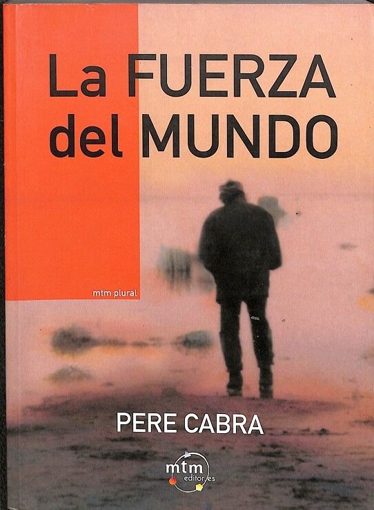 La Fuerza del Mundo