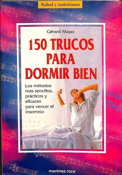 150 Trucos para Dormir Bien