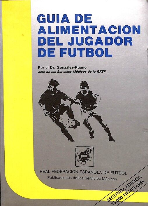 Guia de Alimentacion del Jugador de Futbol