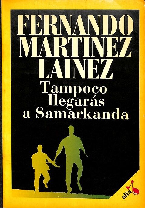 Tampoco Llegarás a Samarkanda