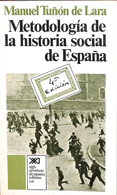Metodología de la historia social de españa