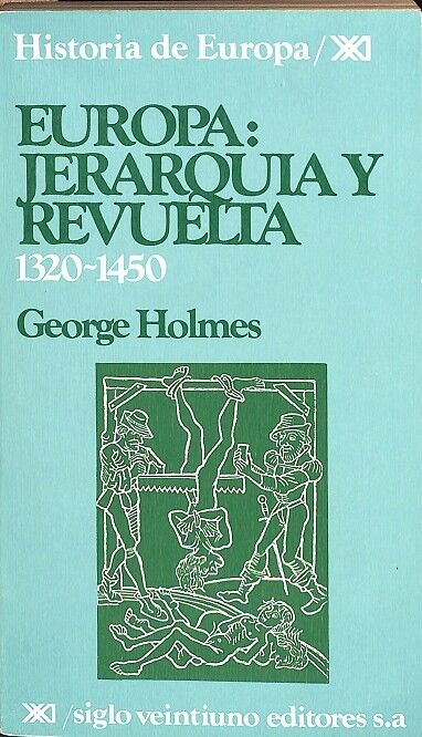 Europa: Jerarqua y Revuelta 1320-1450