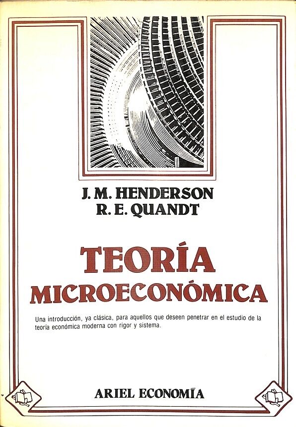Teoría Microeconómica - una Aproximación Matemática