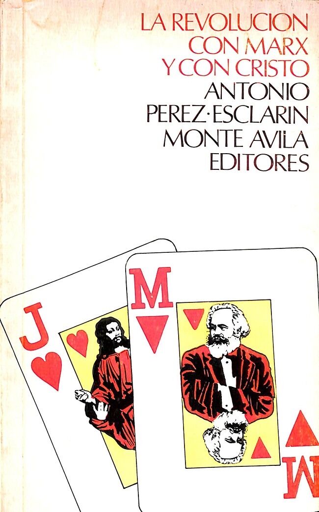 La Revolucion con Marx y con Cristo