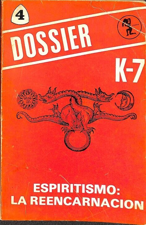 Dossier K - 7 Espiritismo: la Reencarnacion