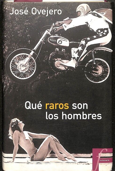 Que Raros Son los Hombres