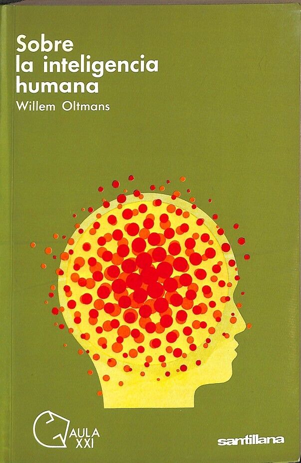 Sobre la Inteligencia Humana