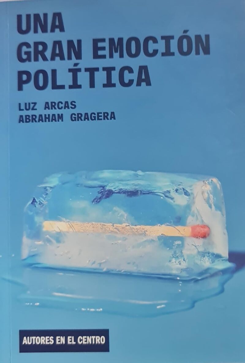 Una Gran Emocion Politica