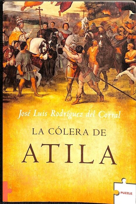 La Cólera de Atila