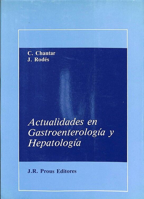 Actualidades en Gastroenterologia y Hepatologia