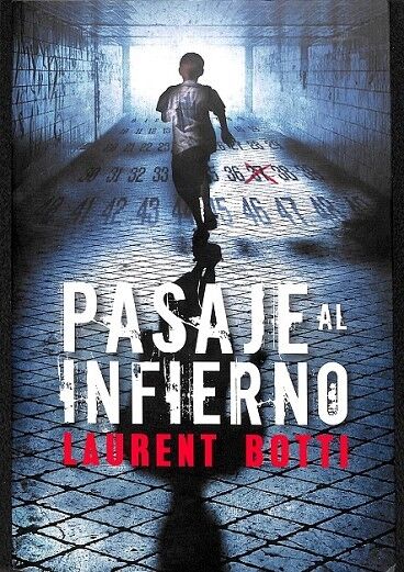 Pasaje Al Infierno