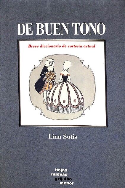 De Buen Tono - el Diccionario de los Buenos Modales