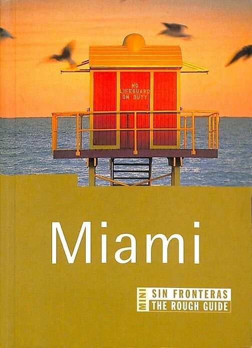 Miami y los Cayos de Florida