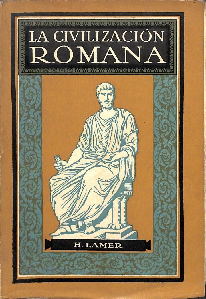 La Civilización Romana