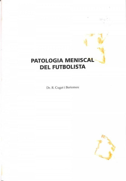 Patología Meniscal del Futbolista