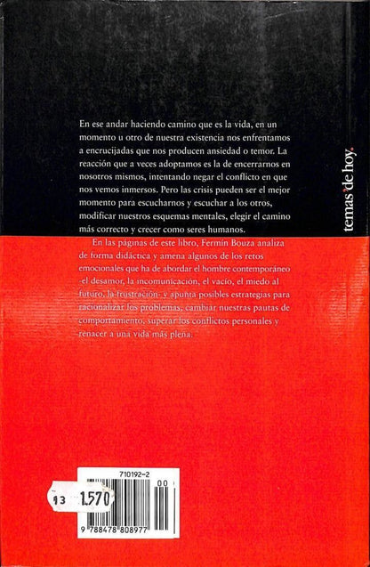 Cambiar de Vida: Pautas para Superar los Conflictos y las Crisis Personales