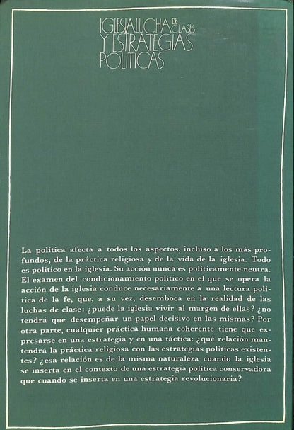 Iglesia, Lucha de Clases y Estrategias Políticas