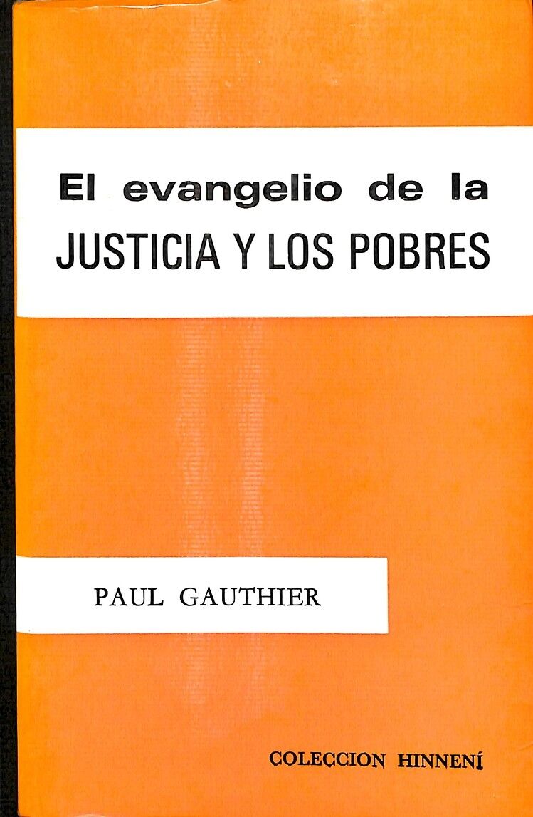 El Evangelio de la Justicia y los Pobres