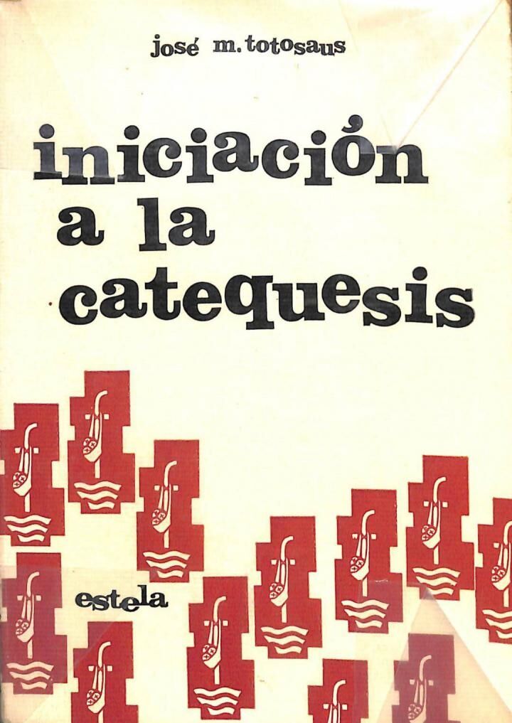Iniciacion a la Catequesis