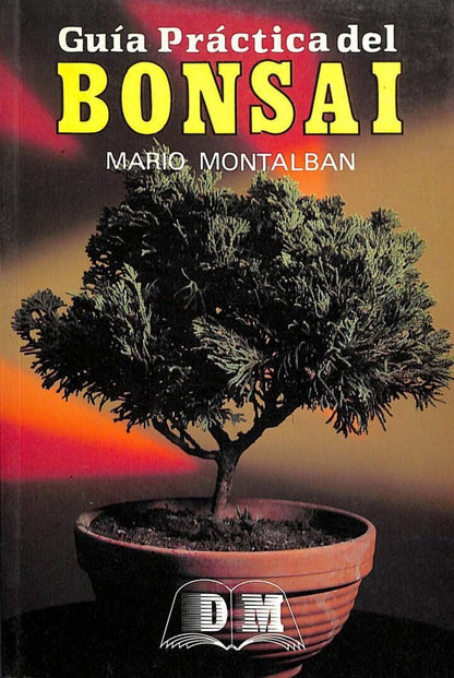 Guía Práctica del Bonsai