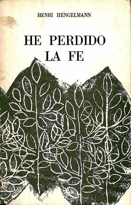He Perdido la Fe