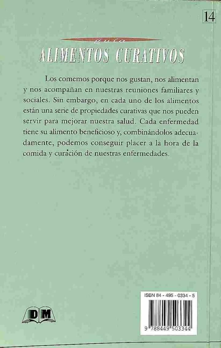Alimentos Curativos: la Salud y la Alimentación