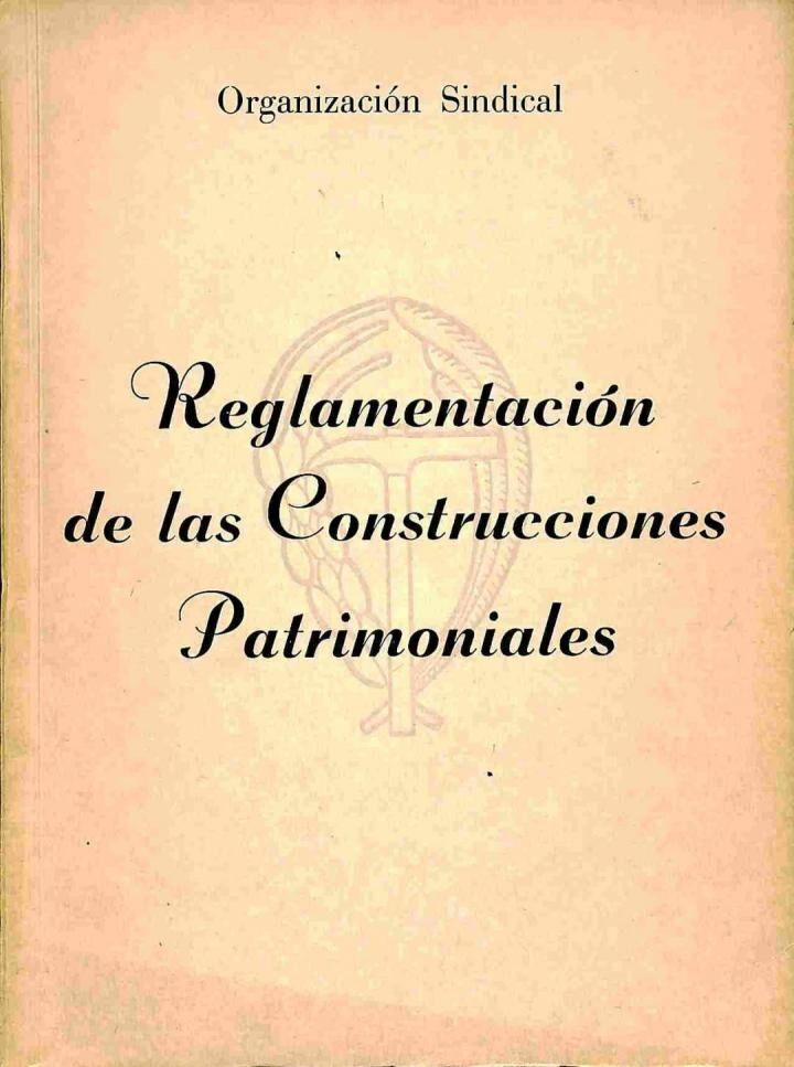 Reglamentación de las Construcciones Patrimoniales
