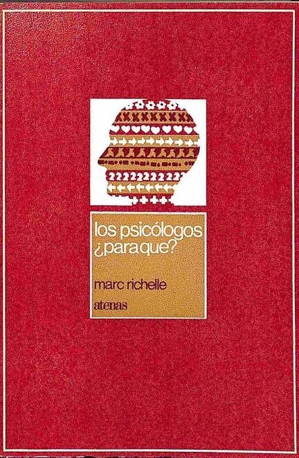Los psicólogos ¿para qué?