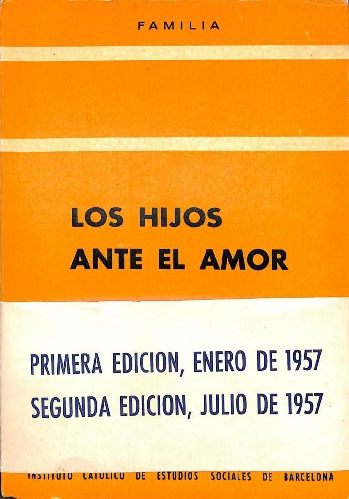 Los Hijos Ante el Amor - de la Niñez a la Adolescencia