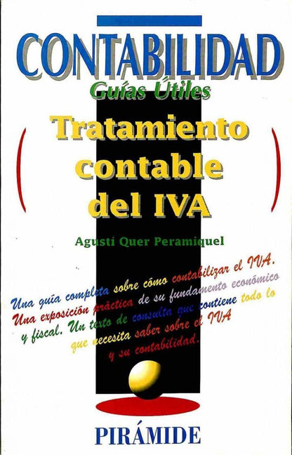 Contabilidad Guías Útiles. Tratamiento Contable del Iva.