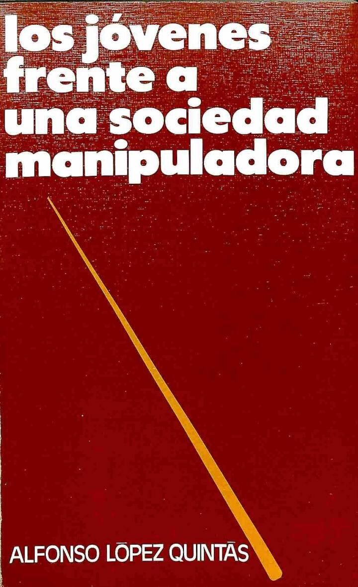 Los Jóvenes Frente a una Sociedad Manipuladora (Formación, Creatividad y Valores)