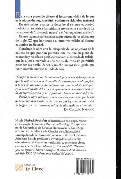 Los Retos de la Educación en el Amanecer del Nuevo Milenio: Educación: ¿Transmisión de un Saber o Descubrimiento de un Potencial?