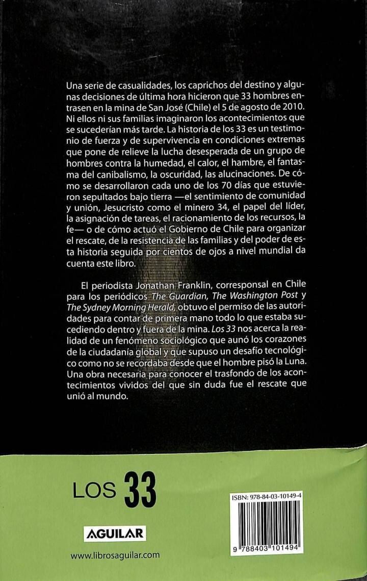 Los 33 - el Rescate Que Unió Al Mundo
