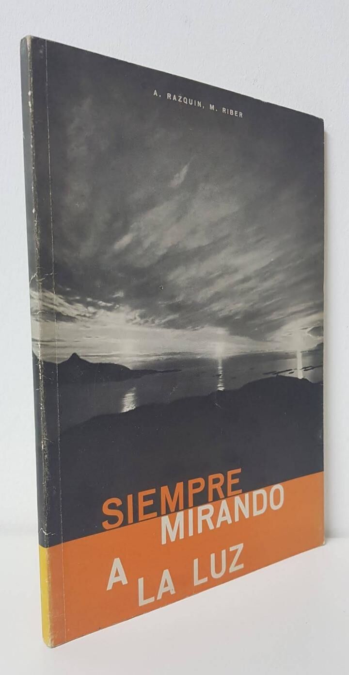 Siempre Mirando a la Luz