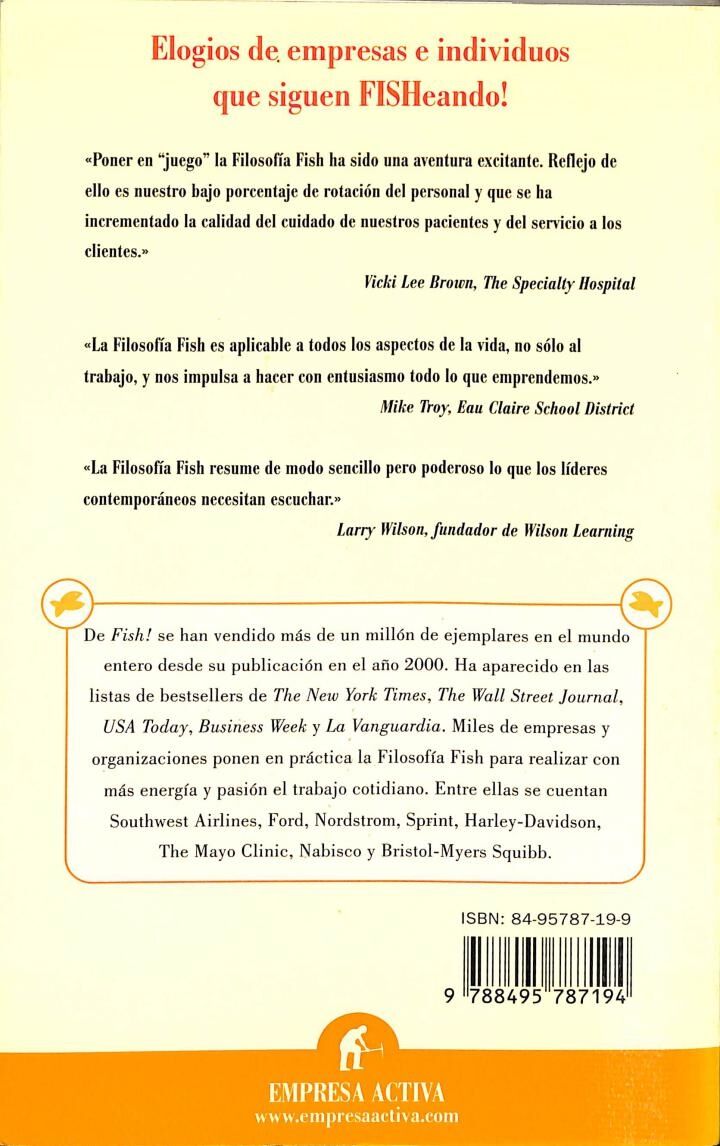 Historias de Fish! la Evolución de un Equipo Radica en Su Capacidad de Acumular Experiencia
