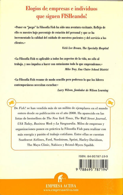 Historias de Fish! la Evolución de un Equipo Radica en Su Capacidad de Acumular Experiencia