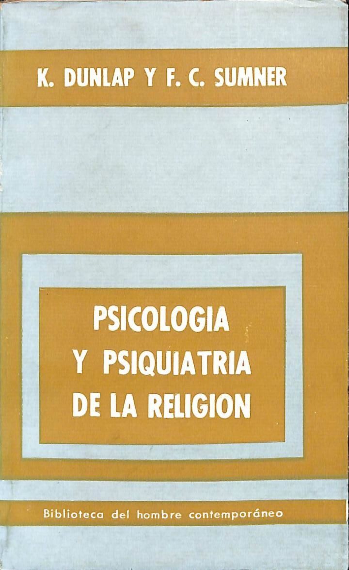 Psicología y Rpsiquiatria de la Religión