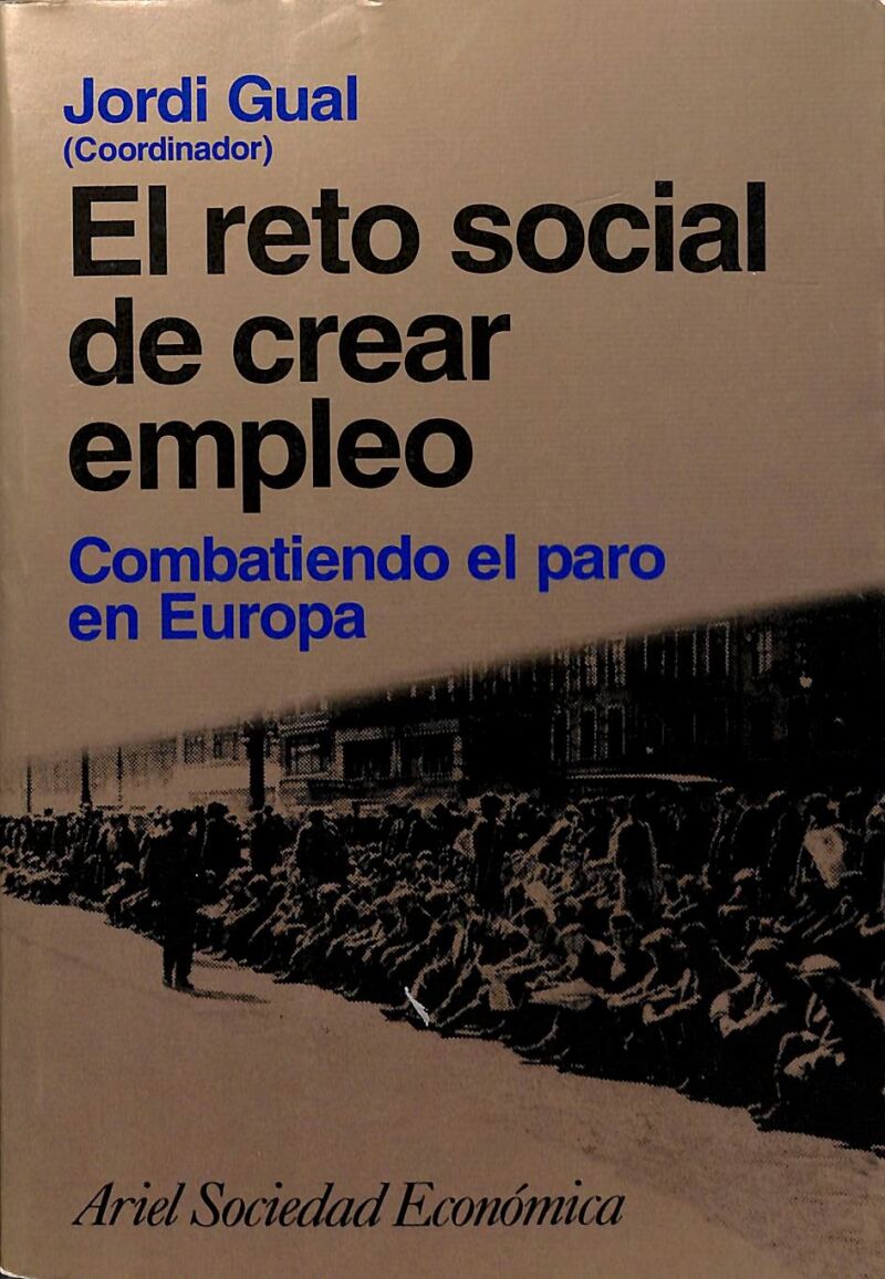 El Reto Social de Crear Empleo: Combatiendo el Paro en Europa