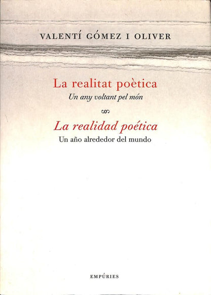 La Realitat Poètica un Any Voltant Pel Món / la Realidad Poética un Año Alrededor del Mundo (Castellano/catalán)
