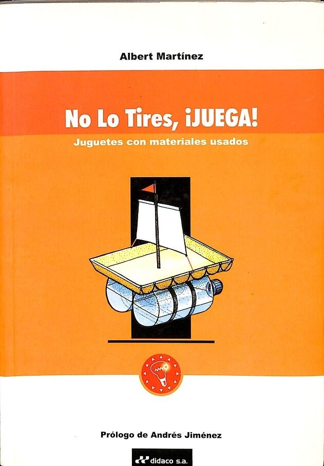 No Lo Tires, ¡Juega!