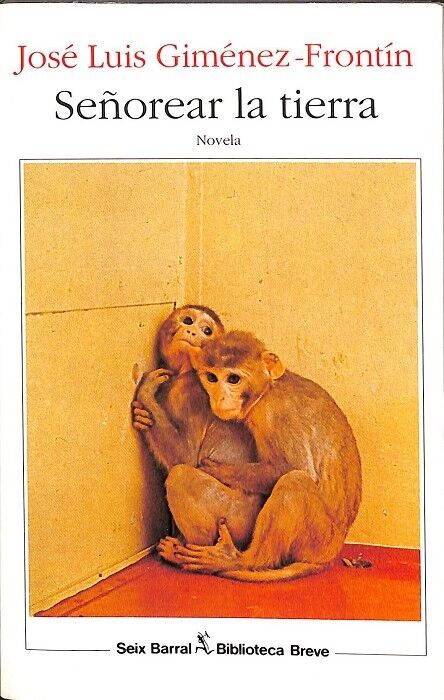 Señorear la Tierra