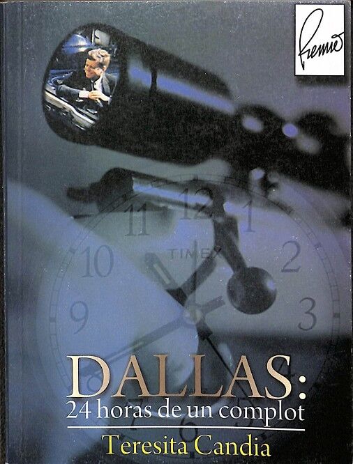 Dallas: 24 Horas de un Complot